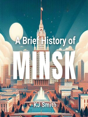 cover image of A Brief History of Minsk